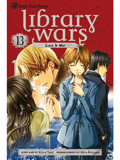 Title details for Library Wars: Love & War, Volume 13 by Kiiro Yumi - Available
